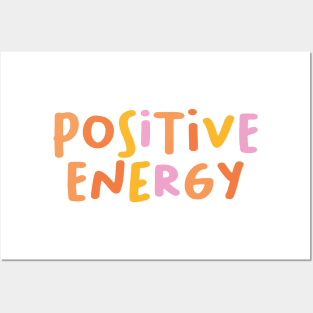 Positive energy Posters and Art